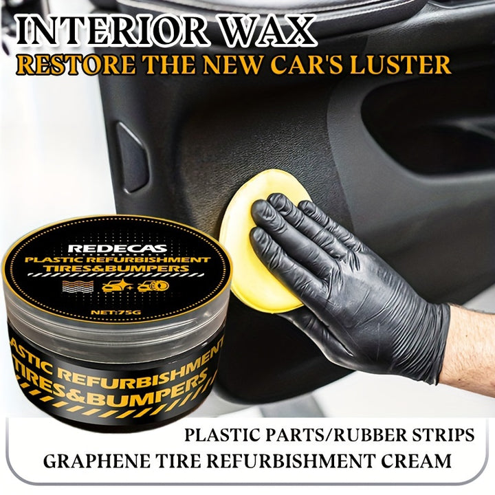 Graphene Tire Refurbishment Cream - Interior Wax for Plastic Parts.